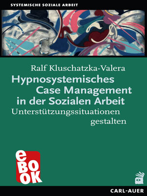 cover image of Hypnosystemisches Case Management in der Sozialen Arbeit